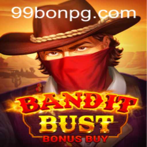 Discover the Exciting World of BanditBustBonusBuy