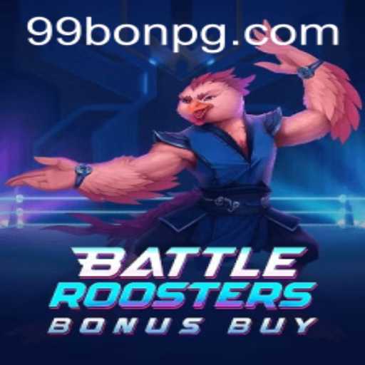 BattleRoostersBonusBuy: An Immersive Adventure Awaits