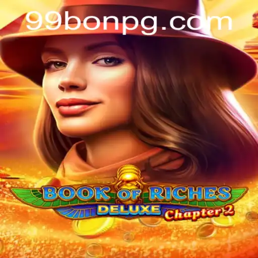 Discover the Mysteries of BookofRichesDeluxeChapter2 with 99Bon