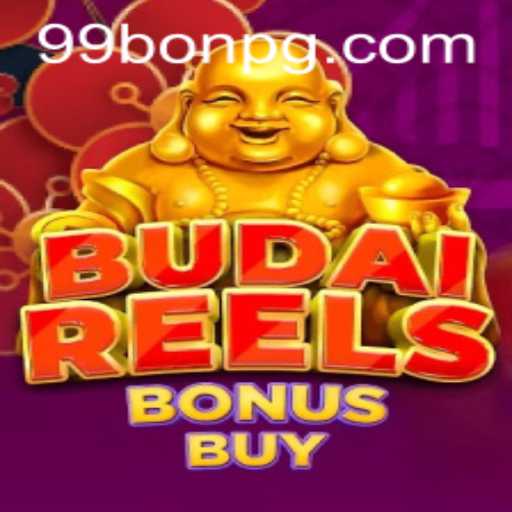 Discover the Exciting World of BudaiReelsBonusBuy with 99Bon