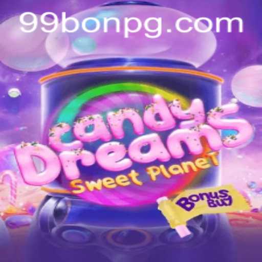 CandyDreamsSweetPlanet: An Enchanting Odyssey with 99Bon