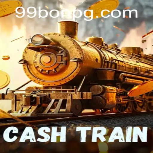 CashTrain and the Exciting World of 99Bon