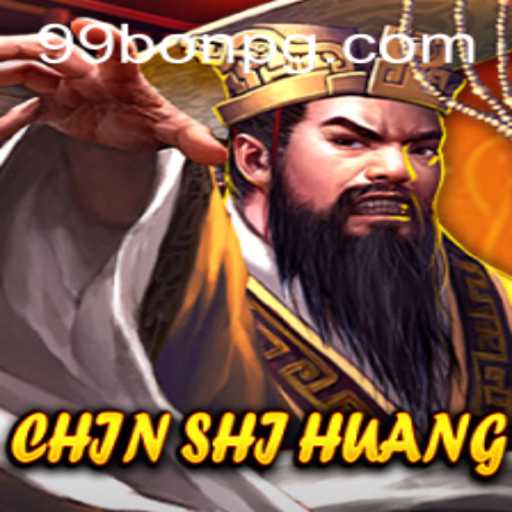 Exploring the Majesty of ChinShiHuang: A New Era of Gaming with 99Bon