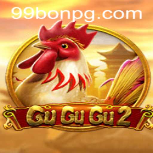 Unveiling the Exciting World of GuGuGu2 and the Unique Features of 99Bon