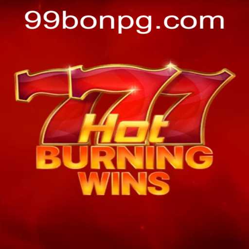 HotBurningWins: An Enthralling Experience with 99Bon