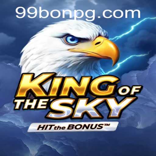 KingOfTheSky: Master the Heights with 99Bon