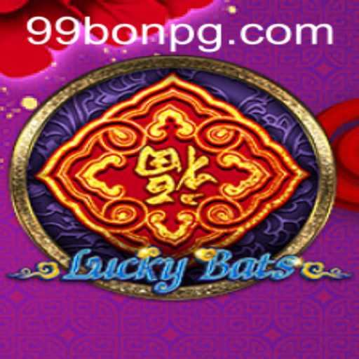 Exploring the Thrills of LuckyBats: A Dive into the 99Bon Experience