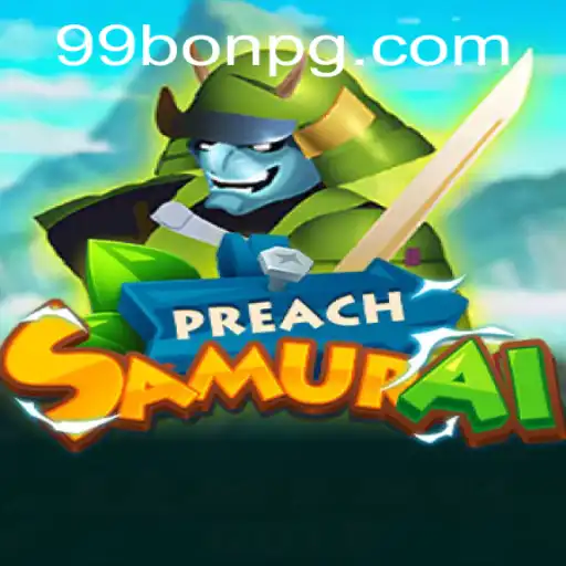 Discover the Exciting World of PreachSamurai: A Game of Strategy and Skill