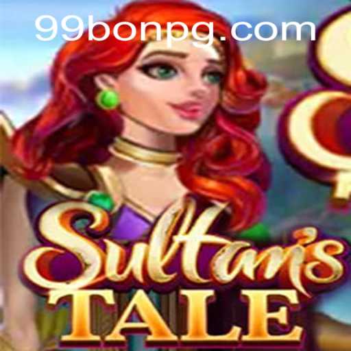 Explore the Enchanting World of Sultanstale: A Guide to Gameplay and 99Bon Strategies