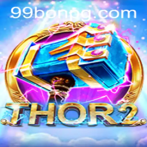A Comprehensive Overview of Thor2: Exploring the Latest Gaming Sensation with a Twist of 99Bon