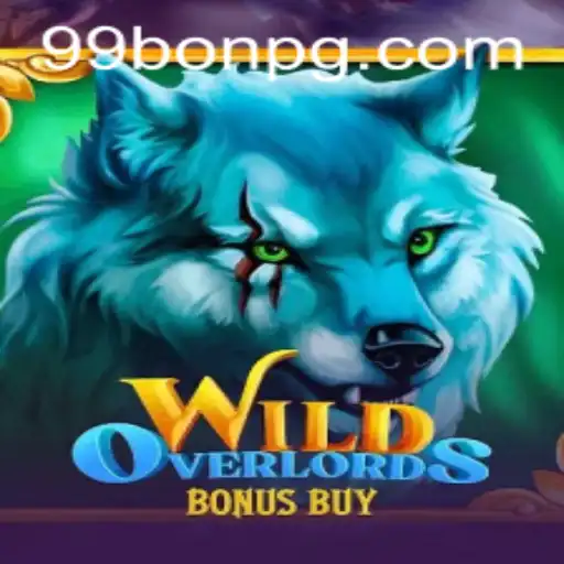 Exploring WildOverlordsBonusBuy: A Thrilling Gaming Adventure with 99Bon